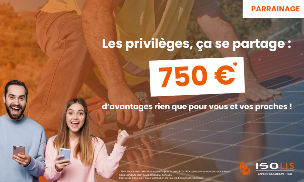 photovoltaique offre de parrainage ISOLIS et remise de 500€